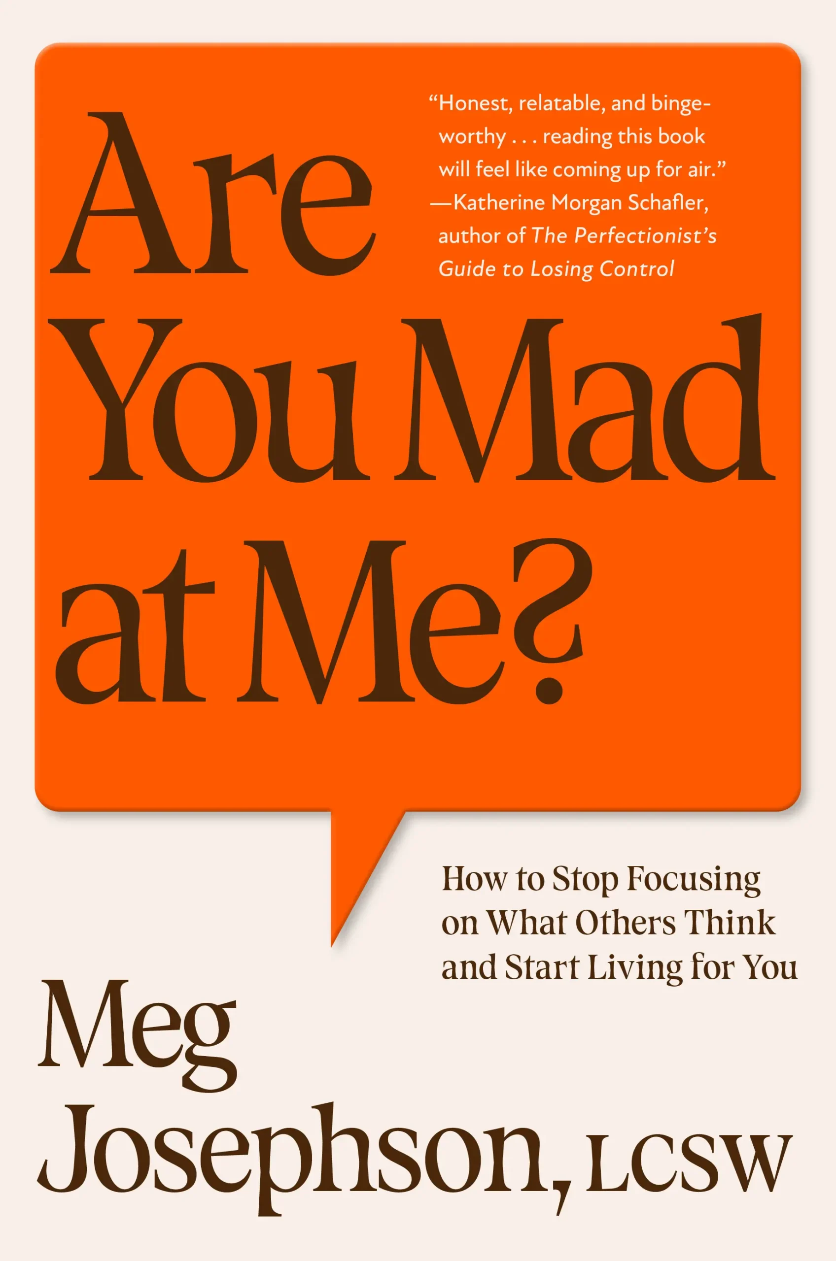 Are You Mad at Me? by Meg Josephson