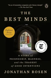 The Best Minds by Jonathan Rosen